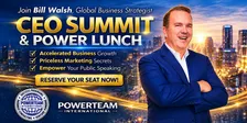 CEO Summit/Power Lunch - Dallas, TX