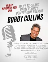 BOBBY COLLINS Comedy Night!