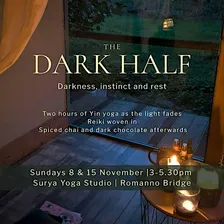 The Dark Half: A Seasonal Yin & Reiki Mini Retreat