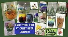 Paint Your Pint Night at Canby Beer Library!