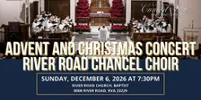 Advent/Christmas Concert — River Road Chancel Choir