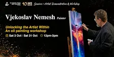 2026  Art Salon l Easy Going Oil Painting Workshop by Vjekoslav Nemesh