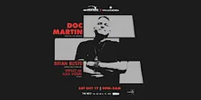 DOC MARTIN (Sublevel | Los Angeles), BRIAN BUSTO at THE NEST, ST. PETE