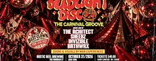 DEADLIGHT DISCO: THE CARNIVAL GROOVE