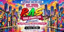 R.A.S MIAMI ART BASEL | 100% REGGAE . AFROBEAT . SOCA