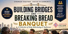 Building Bridges and Breaking Bread Banquet 2026
