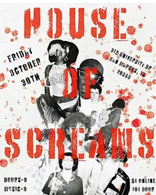 HOUSE OF SCREAMS