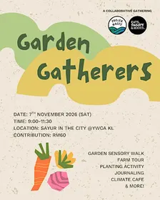 ProjekWaste x ESR - Garden Gatherers