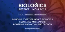 Biologics Festival India #BFI2027 | BioPharma | Asia