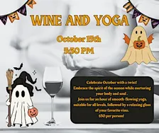 October Wine and Yoga