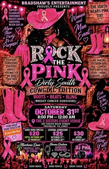 Rock The Pink: Dirty South Cowgirl & Cowboy Edition