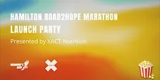XACT Nutrition's Hamilton Road2Hope Marathon Launch Party at The Zoetic