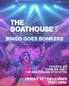 Boathouse Bingo Goes Bonkers