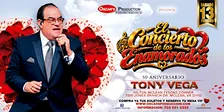 *TONY VEGA* EL CONCIERTO DE LOS ENAMORADOS!