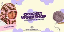 CROCHET WORKSHOP • Ostello Bello Milano Duomo