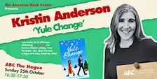 An afternoon with Kristin Anderson: Yule Change