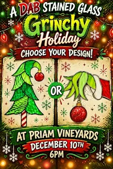 Stained Glass A Grinchy Holiday Workshop At PRIAM VINEYARDS