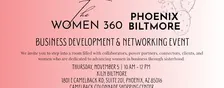 The Women 360 Phoenix Business Development & Networking Event