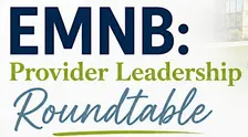 EMNB: Leadership Roundtable