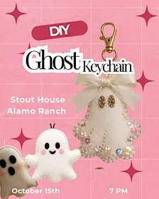 DIY Ghost keychains - Oct 15th Stout House Alamo Ranch