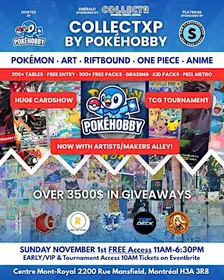 PokéHobby's CollectXP Montréal Card Show & Artist Alley - Pokémon, TCG, Art