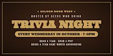 Geeks Who Drink Trivia at Saloon Door West