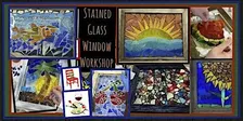 Stained Glass Window Workshop
