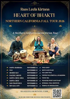 HEART OF BHAKTI: A NORTHERN CALIFORNIA SACRED KIRTAN TOUR