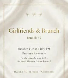 Girlfriends Brunch ll