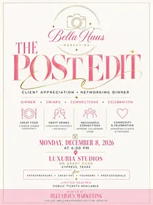 The Post Edit : Client Appreciation Dinner