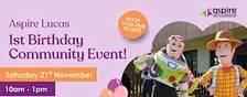 Aspire Lucas 1st Birthday Community Event