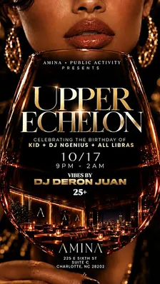 UPPER ECHELON @ AMINA