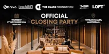 The Class Foundation Official Closing Party 2026