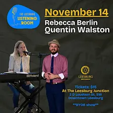 Leesburg Listening Room: Rebecca Berlin and Quentin Walston