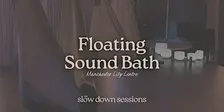 Floating Sound Bath
