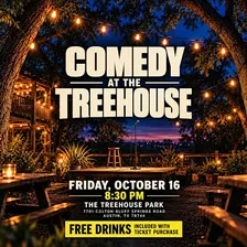 Comedy at the Treehouse