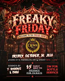 FREAKY FRIDAY AT CROWN - Oct 30th, 2026