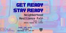 Get Ready, Stay Ready Neighborhood Resilience Fair