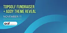 TopGolf Fundraiser + Addy Theme Reveal