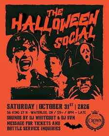 The Halloween Social at Crown - Oct 31st, 2026