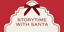 Storytime with  Santa NorthPark Neiman Marcus-Wednesday, December 23, 4pm