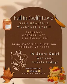 Fall in (self) Love - Skincare & Wellness Event