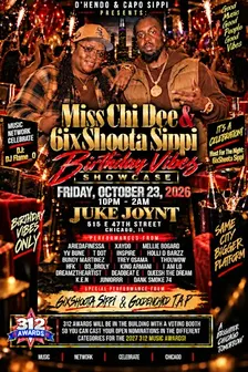 Miss Chi Dee & 6ixShoota Sippi Birthday Vibes Showcase