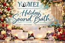 Holiday Sound Bath for Emotional Preparedness