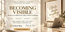 Becoming Visible, Personal Branding for Women In Business