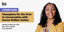 Literary Salon Champions for the Arts In Conversation w/ Donna Walker-Kuhne