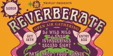 REVERBERATE | A Sober Open Air Gathering