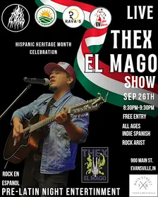 THEX EL MAGO, live, free show at Main Street Food and Beverage.