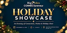 Big Idea CONNECTpreneur Holiday Showcase - Dec 10, IN PERSON in McLean, VA