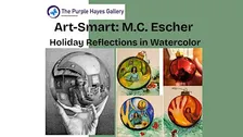 Art-Smart for Kids: M.C. Escher - Holiday Reflections in Watercolor